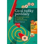 Co si tužky povídaly - Bednářová Jiřina – Hledejceny.cz