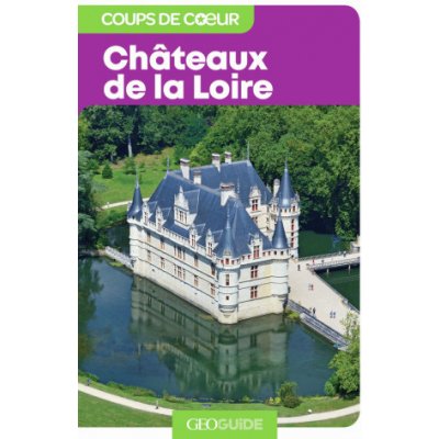 Châteaux de la Loire – Zbozi.Blesk.cz