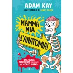Mamma mia l'anatomia Adam Kay – Hledejceny.cz