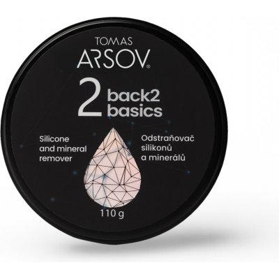 Tomas Arsov BACK2BASICS Odstraňovač silikonů a minerálů 110 g – Hledejceny.cz