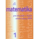 Matematika pro dvouleté a tříleté učební obory SOU 1.díl - Calda Emil