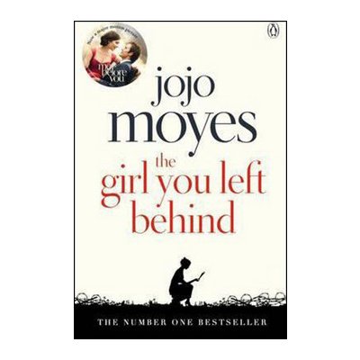 Girl You Left Behind - Jojo Moyes – Hledejceny.cz