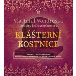 Klášterní kostnice - Vlastimil Vondruška – Zboží Dáma