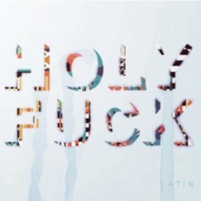 Holy Fuck - Latin CD – Zbozi.Blesk.cz