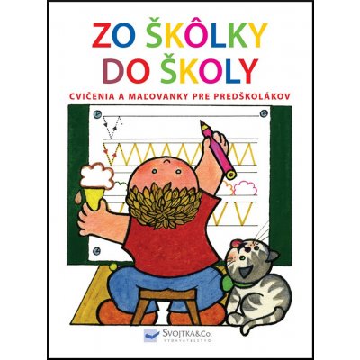 Zo škôlky do školy – Hledejceny.cz