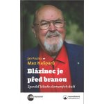 Blázinec je před branou – Hledejceny.cz