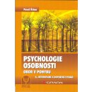 Psychologie osobnosti -- Obor v pohybu, 6., revidované a doplněné vydání - Říčan Pavel