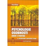 Psychologie osobnosti -- Obor v pohybu, 6., revidované a doplněné vydání - Říčan Pavel – Hledejceny.cz