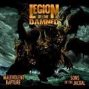 LEGION OF THE DAMNED - Malevolent rapture/Sons of the jackal-2cd