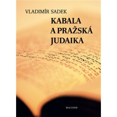 Kabala a pražská judaika - Vladimír Sadek – Zboží Mobilmania