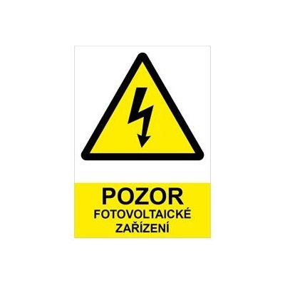 POZOR fotovoltaické zařízení - bezpečnostní tabulka, samolepka (A5) 148 x 210 mm – Zbozi.Blesk.cz