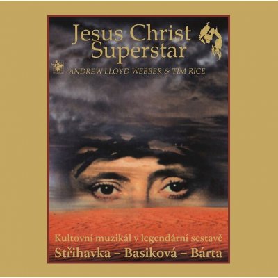 Muzikál: Jesus Christ Superstar Remastered CD – Hledejceny.cz