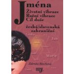 Jména Životní vibrace, roční vibrace, cíl duše – Hledejceny.cz