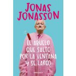 EL ABUELO QUE SALTO POR LA VENTANA Y SE LARGO JONASSON,JONAS – Hledejceny.cz