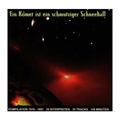 Various - Ein Komet Ist Ein Schmutziger Schneeball CD – Zbozi.Blesk.cz