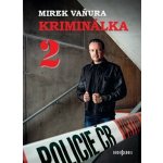 Kriminálka – Zboží Dáma