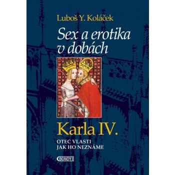 Sex a erotika v dobách Karla IV.