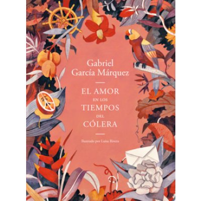 El Amor En Los Tiempos del Clera Edicin Ilustrada / Love in the Time of Cholera Illustrated Edition Garca Mrquez GabrielPaperback – Hledejceny.cz