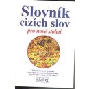 Slovník cizích slov pro nové století