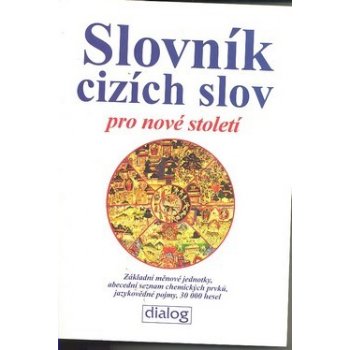 Slovník cizích slov pro nové století