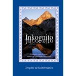 Inkognito - Aforismy, citáty a básnű de Kalbermatten Gregoire – Hledejceny.cz