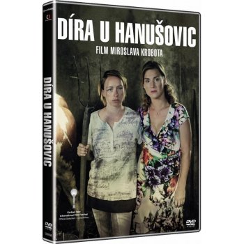 Díra u Hanušovic DVD