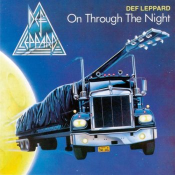 Def Leppard - ON THROUGH THE NIGHT LP