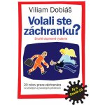 Volali ste záchranku? - Viliam Dobiáš – Hledejceny.cz