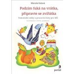 Podzim ťuká na vrátka, připravte se, zvířátka – Zboží Mobilmania