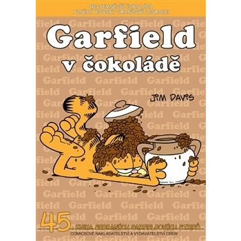 Garfield 45 - v čokoládě –