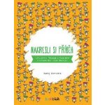 Nakresli si příběh - 12 poučných příběhů s prázdnými stranami pro tvoje obrázky - Zámečník Matej – Hledejceny.cz