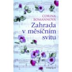 Zahrada v měsíčním svitu - Corina Bomannová – Hledejceny.cz