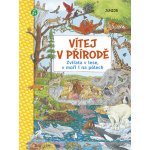 Vítej v přírodě - Zvířata v lese, v moři i na pólech - kolektiv autorů