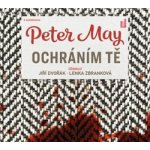 Ochráním tě - Peter May - - Jiří Dvořák – Hledejceny.cz