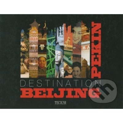 Destination Bejing – Hledejceny.cz