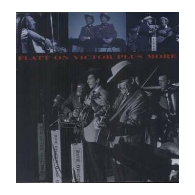 Lester Flatt - Flatt On Victor Plus More 6 CD – Hledejceny.cz