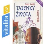 Tajenky života Kniha první Jonáš, Josef; Martínková, Magdalena – Hledejceny.cz