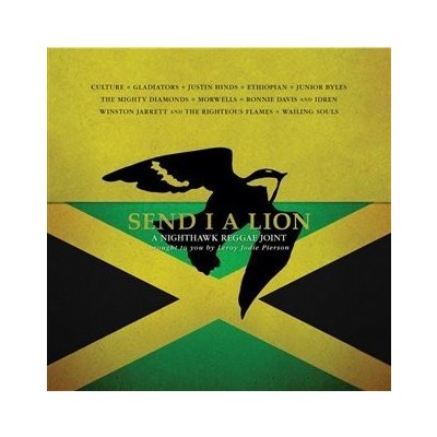Send I a Lion: A Nighthawk Reggae Joint LP - Kolektiv