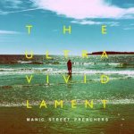 Manic Street Preachers - The Ultra Vivid Lament LTD | PIC LP – Sleviste.cz