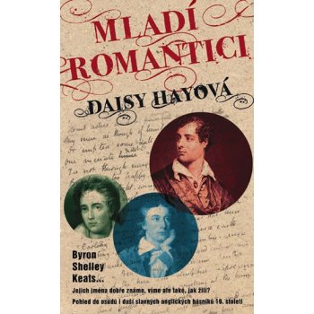 Mladí romantici - Daisy Hayová