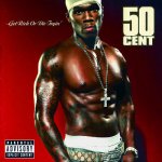 Fifty Cent - Get Rich Or Die Tryin' LP – Sleviste.cz