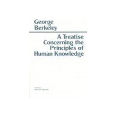 Treatise Concerning the Principles of Human Knowledge – Hledejceny.cz