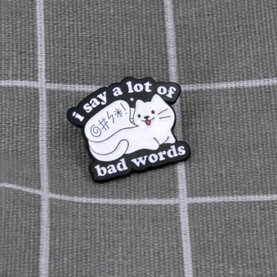 Pinarna Bílá kočka I say a lot of bad words Říkám spoustu sprostých slov – Zboží Dáma