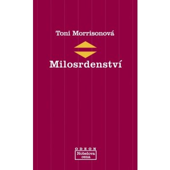 Milosrdenství - Morrisonová Toni