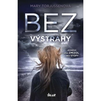 Bez výstrahy Mary Torjussenová [SK]