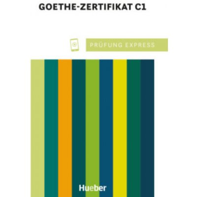 Prüfung Express - Goethe Zertifikat C1, Deutschprüfung für Erwachsene