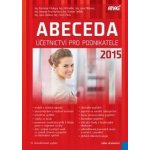 ABECEDA ÚČETNICTVÍ PRO PODNIKATELE 2015 /13.VYDÁNÍ/ kolektiv – Zboží Mobilmania