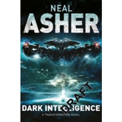 Dark Intelligence - Asher Neal
