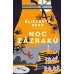 Noc zázraků - Bergová Elizabeth – Hledejceny.cz