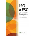 ISO a ESG pro udržitelný růst organizace - Veronika Soukupová – Hledejceny.cz